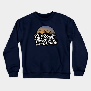 Middlesbrough We Built The World Crewneck Sweatshirt